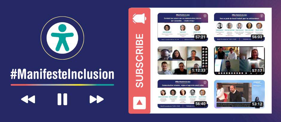 Abonnez-vous à la chaîne Youtube du Manifeste Inclusion et sa playlist Accessibilité numérique !